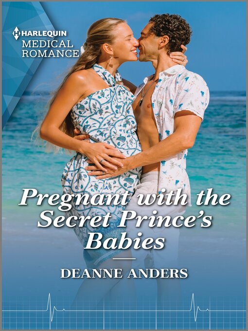 Title details for Pregnant with the Secret Prince's Babies by Deanne Anders - Available